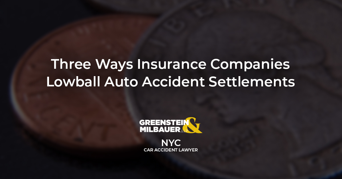 Three Ways Insurance Companies Lowball Auto Accident Settlements
