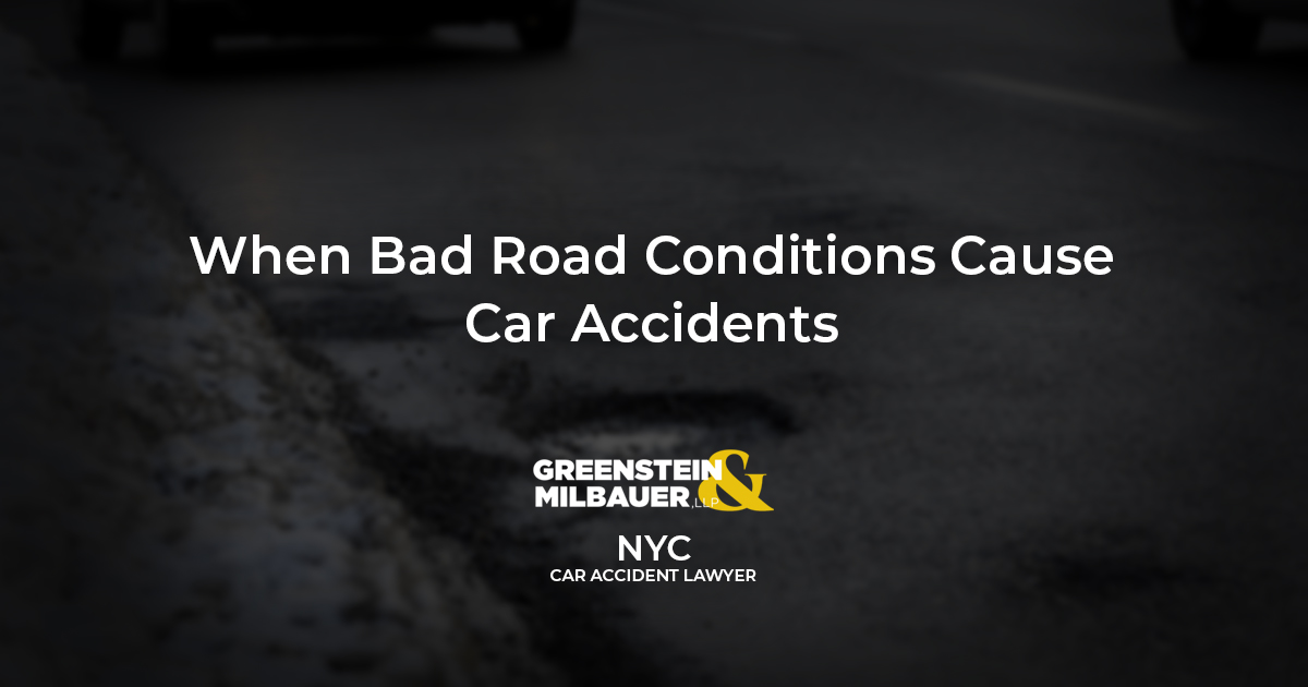 When Bad Road Conditions Cause Car Accidents