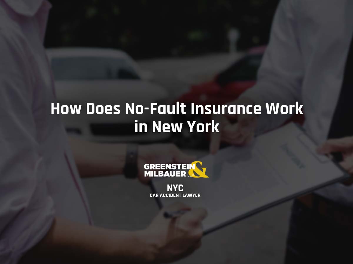 How Does No-Fault Insurance Work in New York?