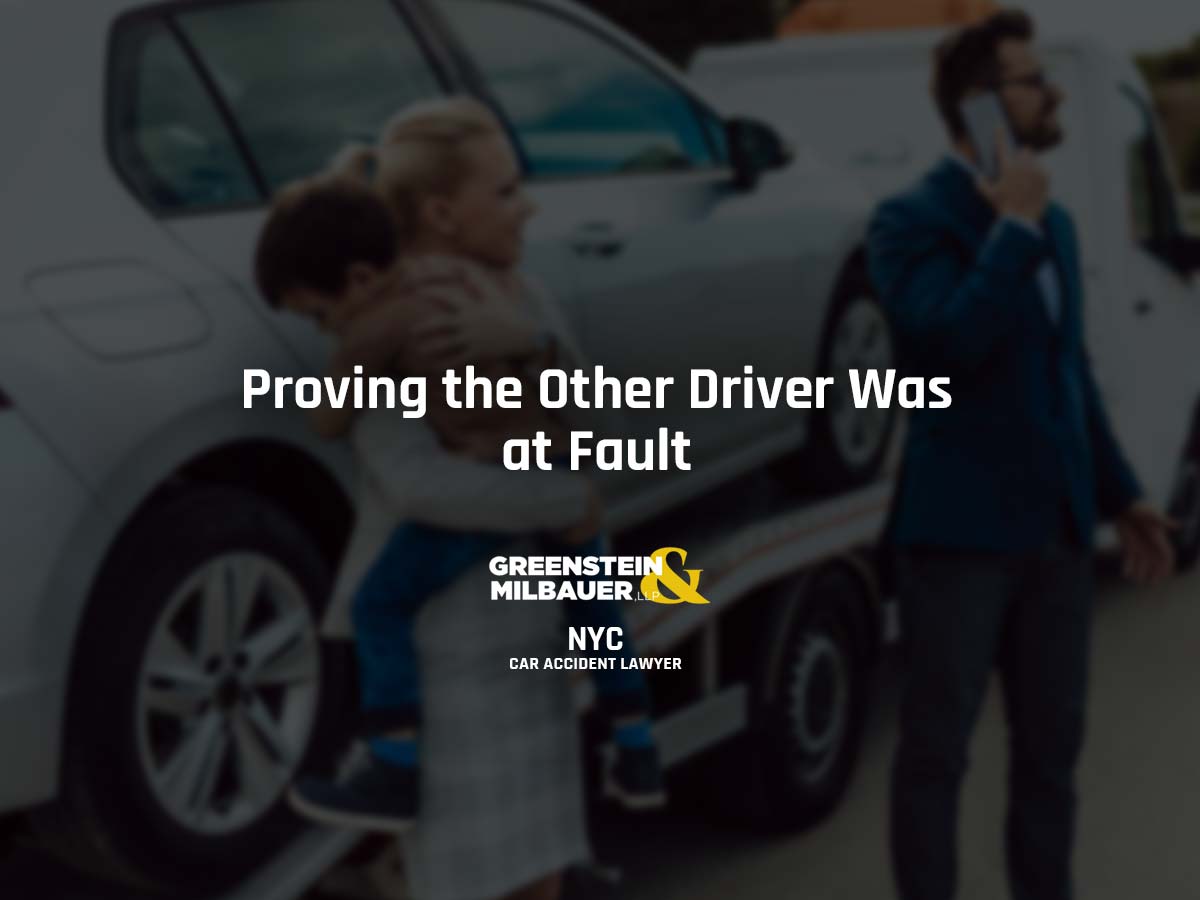 Proving the other driver was at fault